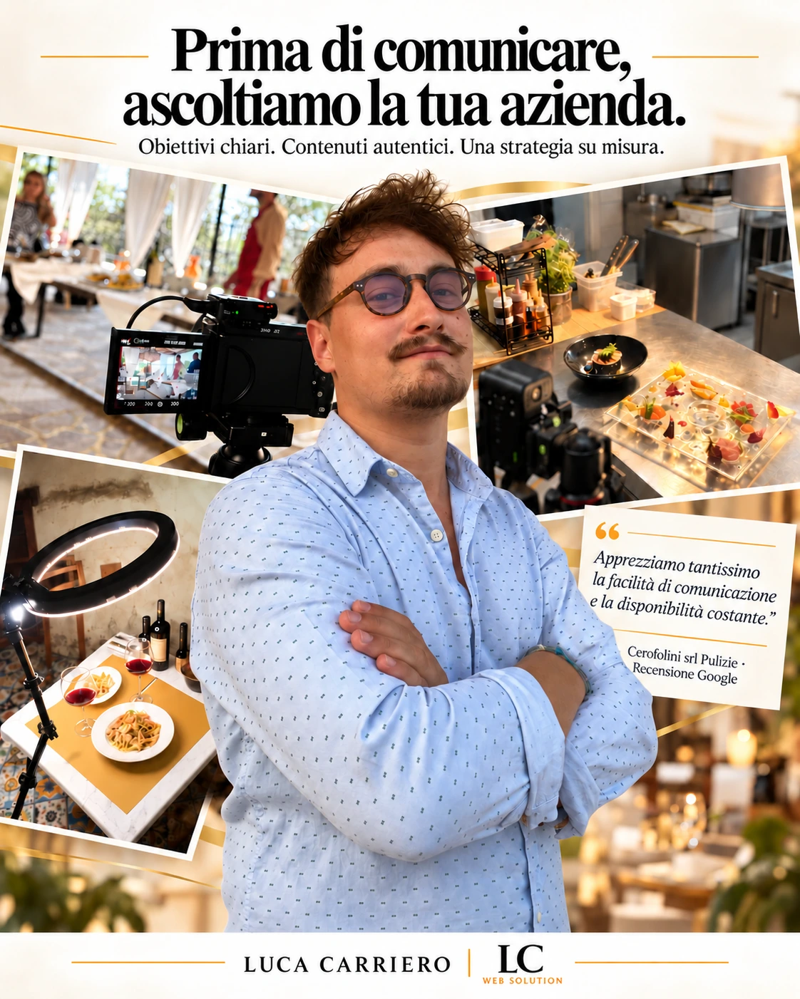 Luca Carriero: ascolto e shooting in azienda